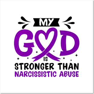 MY God is Stronger Than Narcissistic Abuse Narcissistic Abuse Awareness Posters and Art